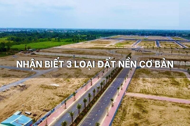 Các loại đất nền phổ biến