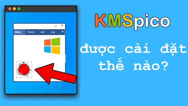 KMSPico được cài đặt như thế nào