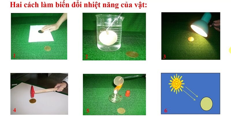 Những cách giúp thay đổi nhiệt năng hiệu quả