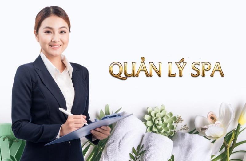 Cách quản lý spa hiệu quả nhất hiện nay