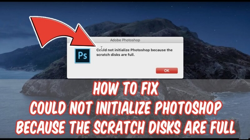 Cách sửa lỗi Scratch disk
