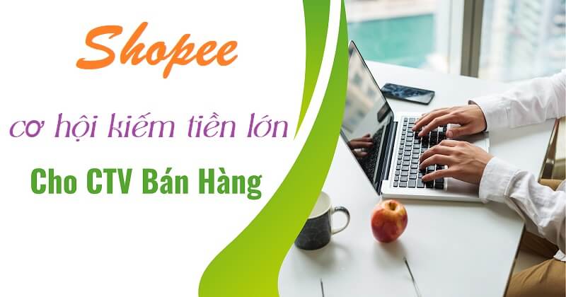 Các bước thực hiện cộng tác viên bán hàng ở trên Shopee