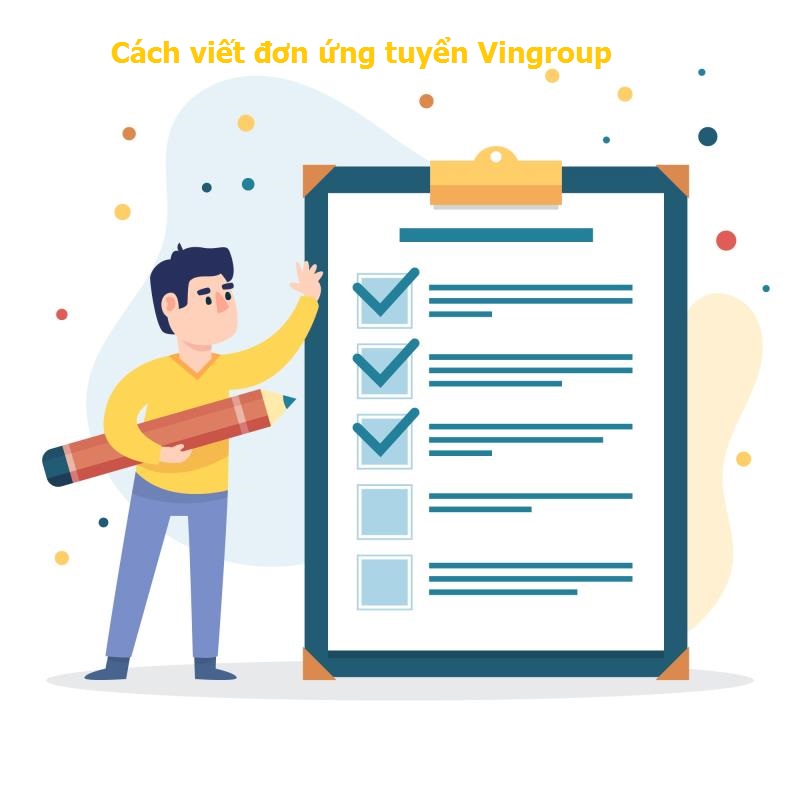 Bật mí cách viết đơn ứng tuyển Vingroup