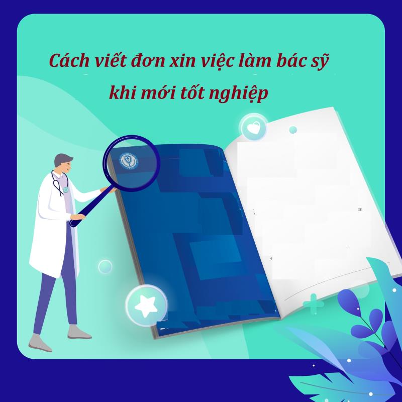 Hình thức của mẫu đơn xin việc bác sĩ cho người mới ra trường