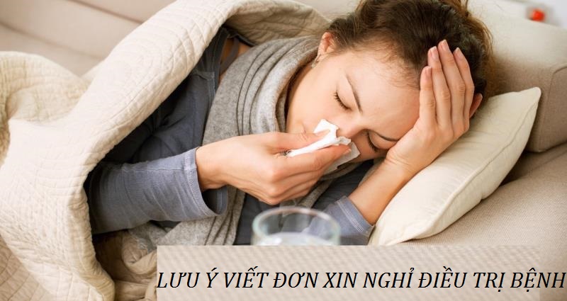 Nội dung trong đơn xin nghỉ để điều trị bệnh
