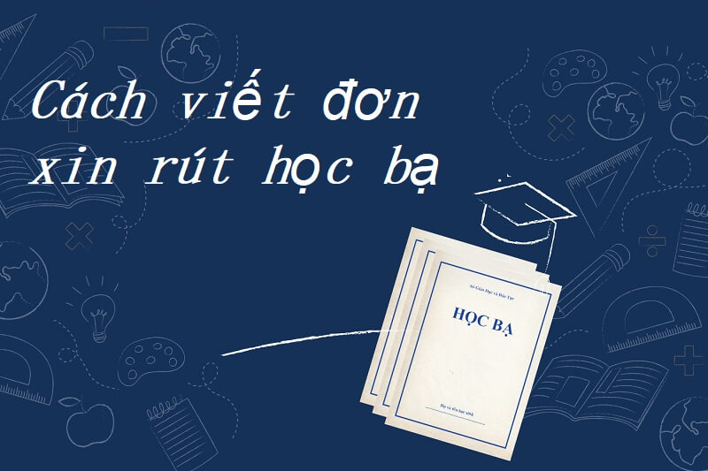 Cách viết đơn rút học bạ