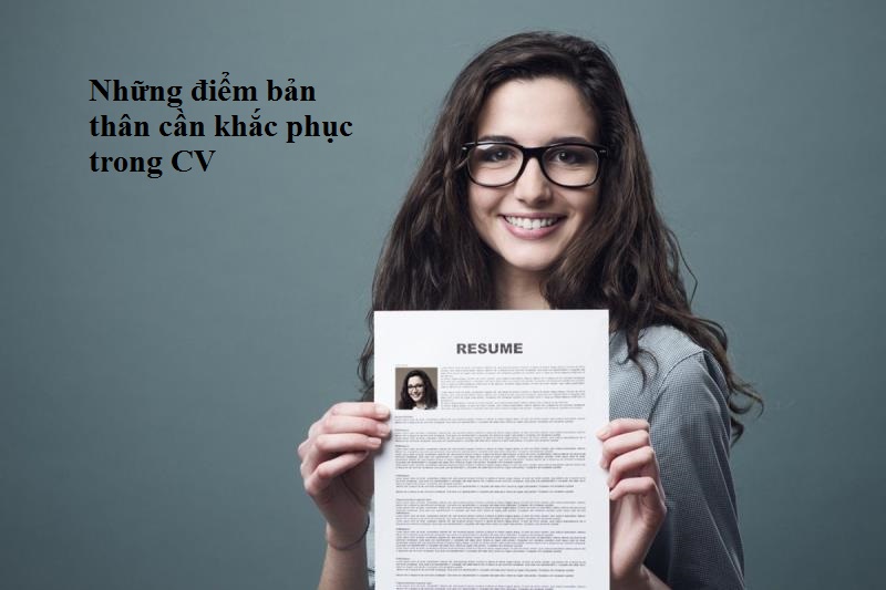 Các điểm bản thân cần khắc phục trong CV 