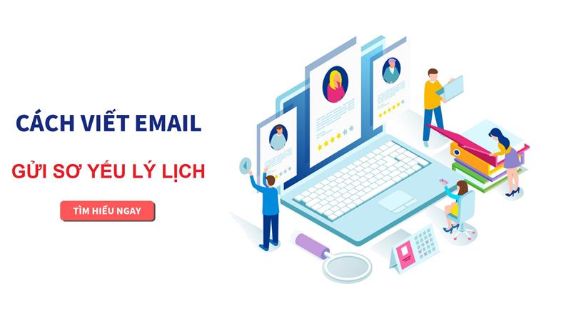 Gửi sơ yếu lý lịch qua email