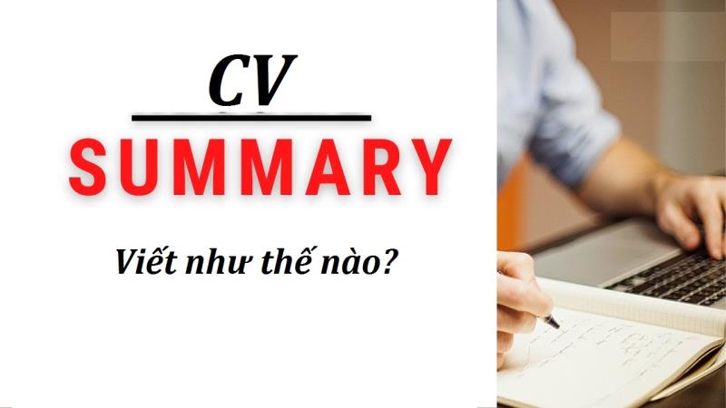 Cách viết phần summary trong CV