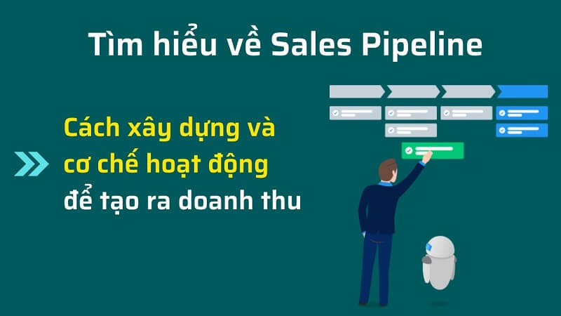 Quy trình Pipeline chuẩn diễn ra như thế nào
