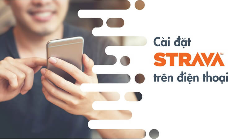 Hướng dẫn cài đặt Strava