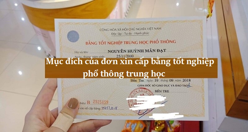 Mục đích thể hiện của đơn xin cấp bằng tốt nghiệp phổ thông trung học