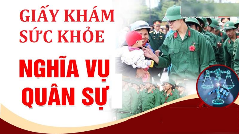 Cập nhật thông tin về giấy khám sức khỏe nghĩa vụ quân sự