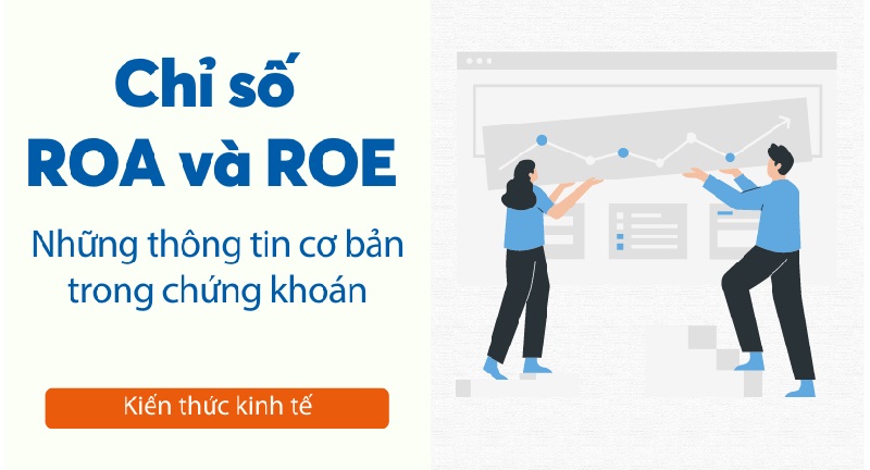 Mối quan hệ của chỉ số ROA và ROE