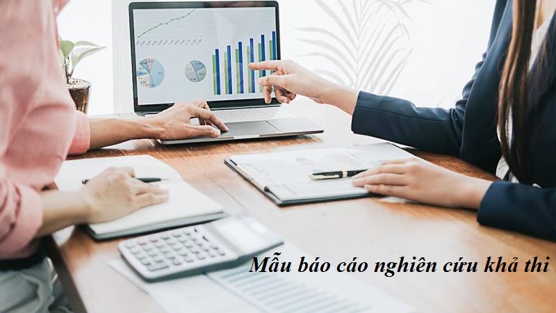 Mẫu báo cáo nghiên cứu khả thi