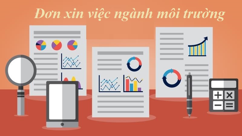 Vai trò của đơn xin việc ngành môi trường