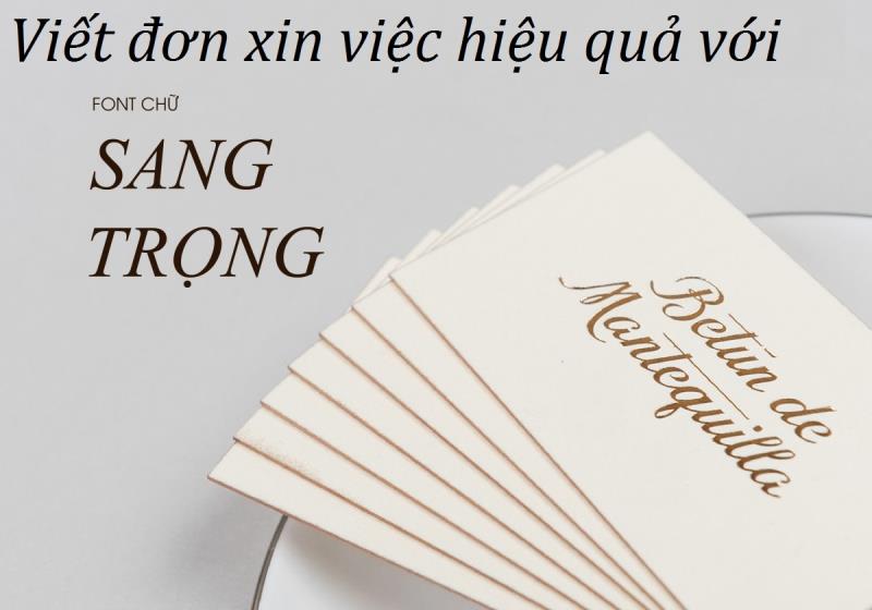 Vì sao vấn đề font chữ cũng quan trọng khi viết đơn xin việc?