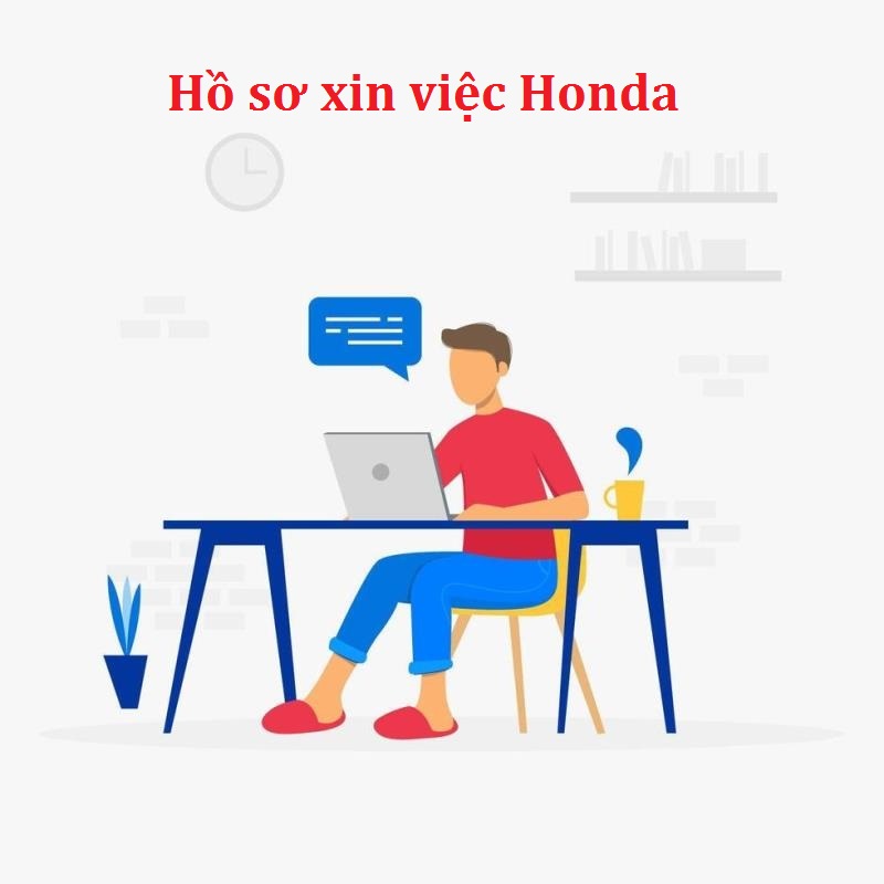 Chuẩn bị hồ sơ xin việc Honda 