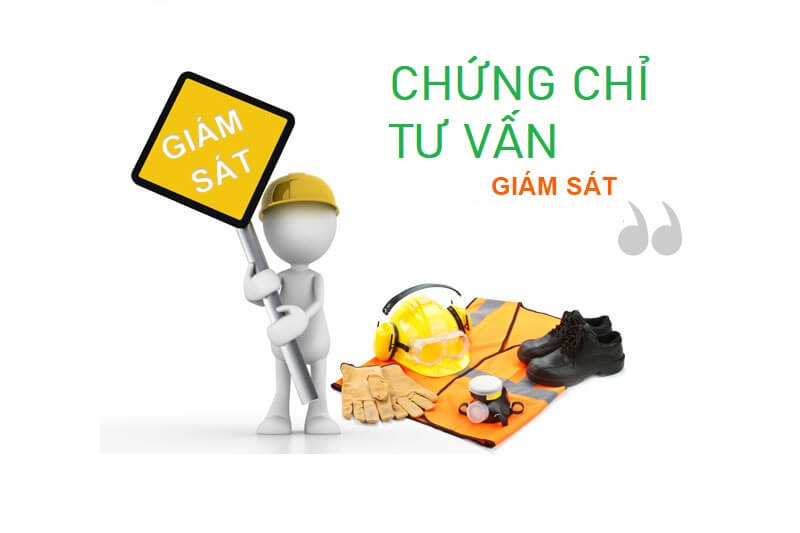Có những loại chứng chỉ hành nghề tư vấn giám sát nào