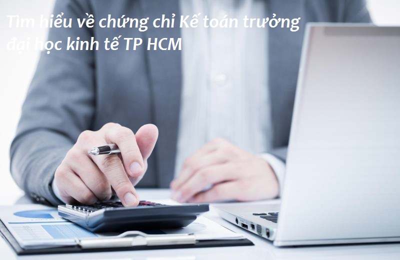 Hồ sơ để cấp chứng chỉ Kế toán trưởng 