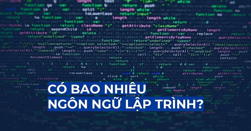 Có bao nhiêu loại ngôn ngữ lập trình