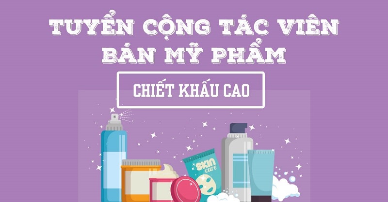 Tại sao nên làm CTV bán mỹ phẩm
