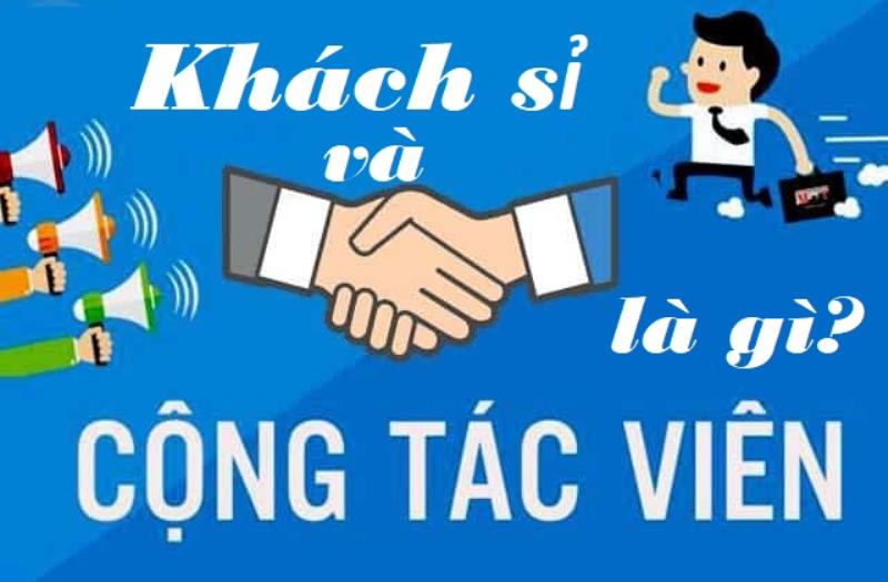 Cộng tác viên và khách sỉ là gì