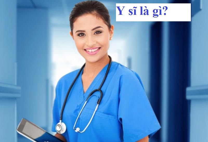 Y sĩ là gì
