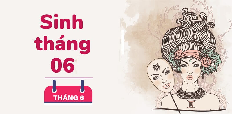 Cung hoàng đạo trong tháng 6
