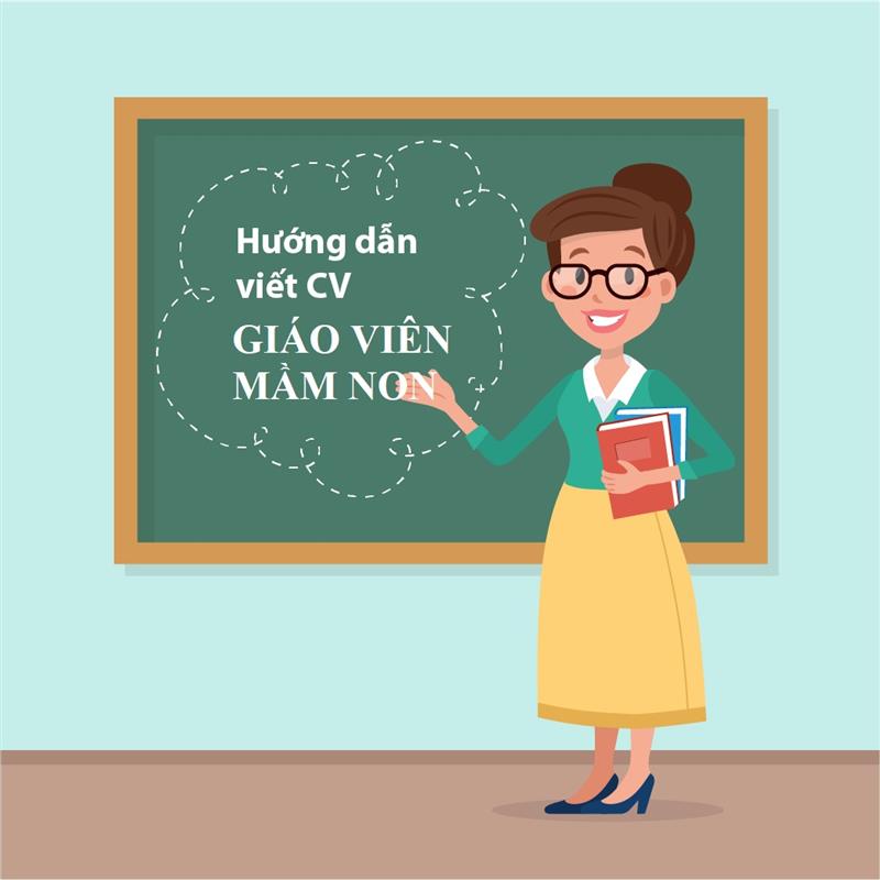 Viết kinh nghiệm trong CV giáo viên mầm non