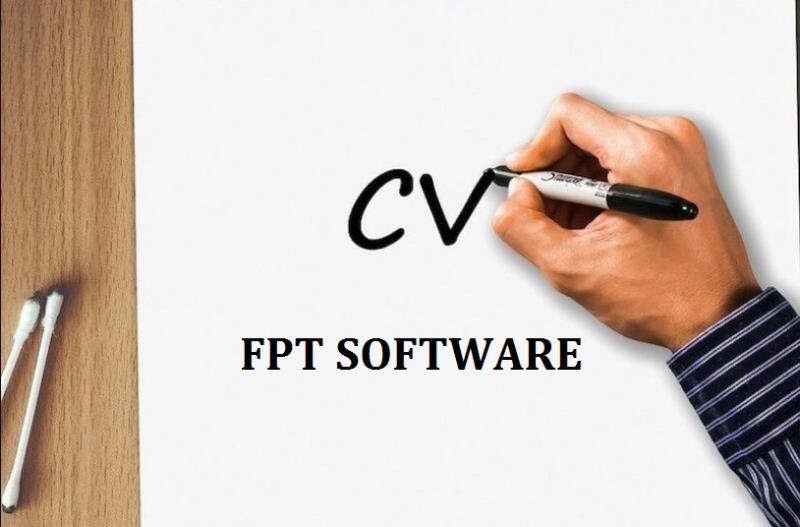 Hướng dẫn viết CV xin vào làm tại FPT Software