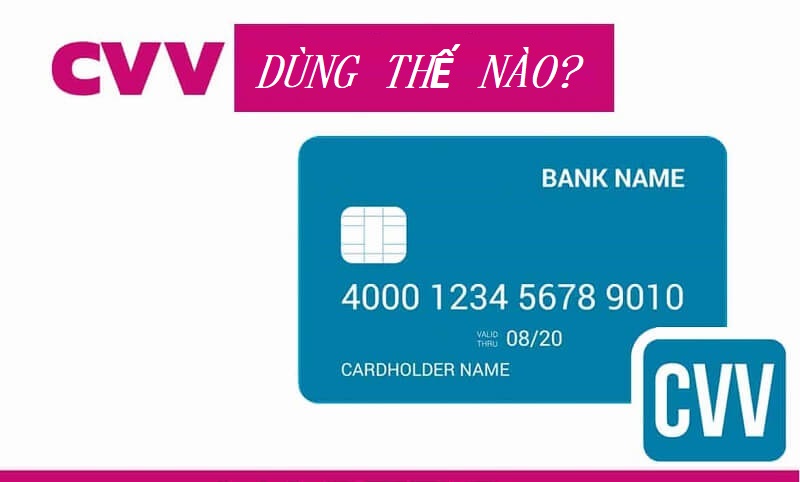 Cách dùng mã số CVV