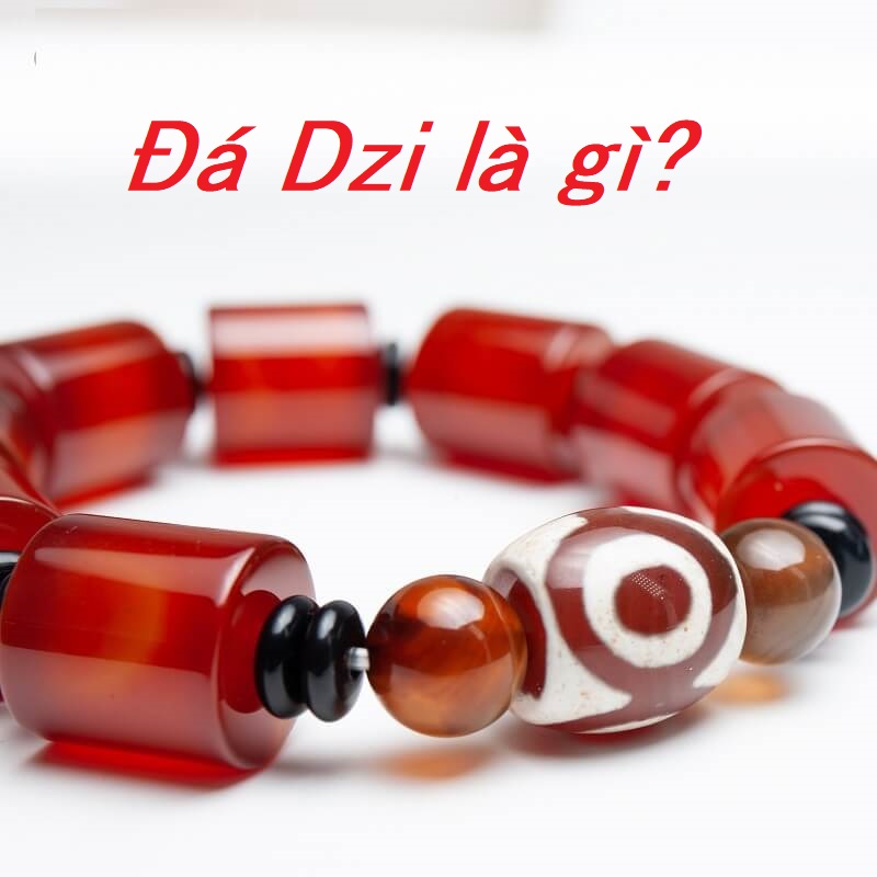 Đá Dzi là loại đá gì