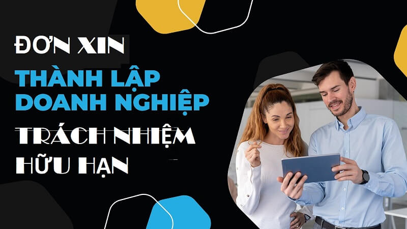 Vì sao cần viết đơn xin thành lập doanh nghiệp tnhh