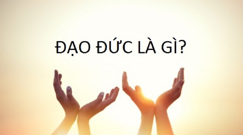 Đạo đức là gì