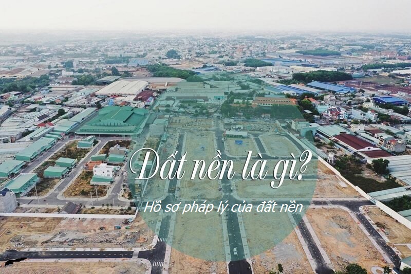 Bí quyết lựa chọn đất nền an toàn