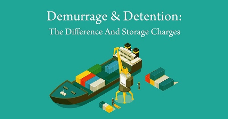 Cách để tránh phải nộp phí Demurrage and Detention