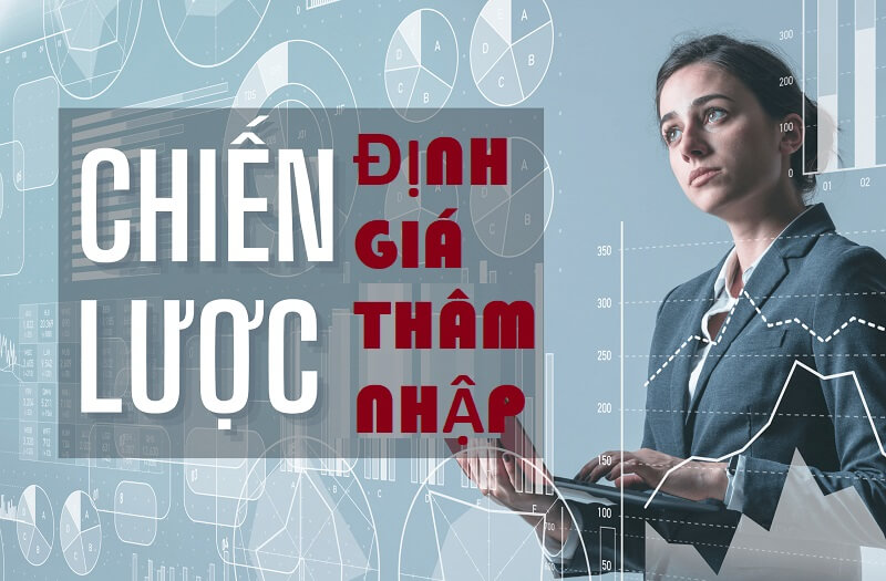 Định giá thâm nhập là gì