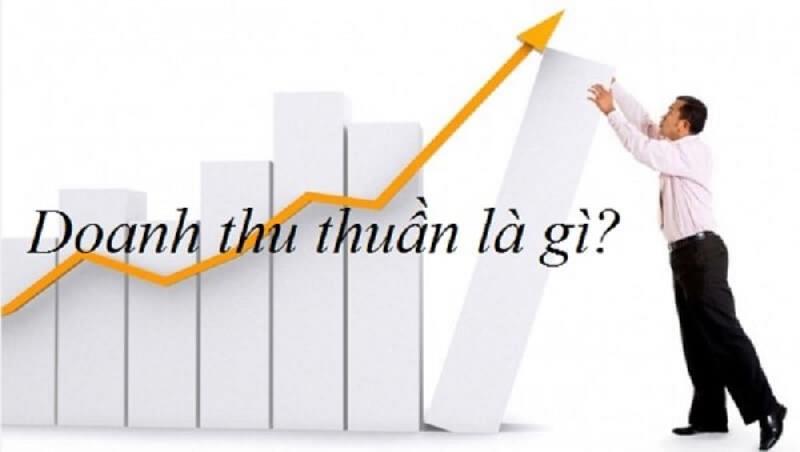 Tìm hiểu doanh thu thuần là gì