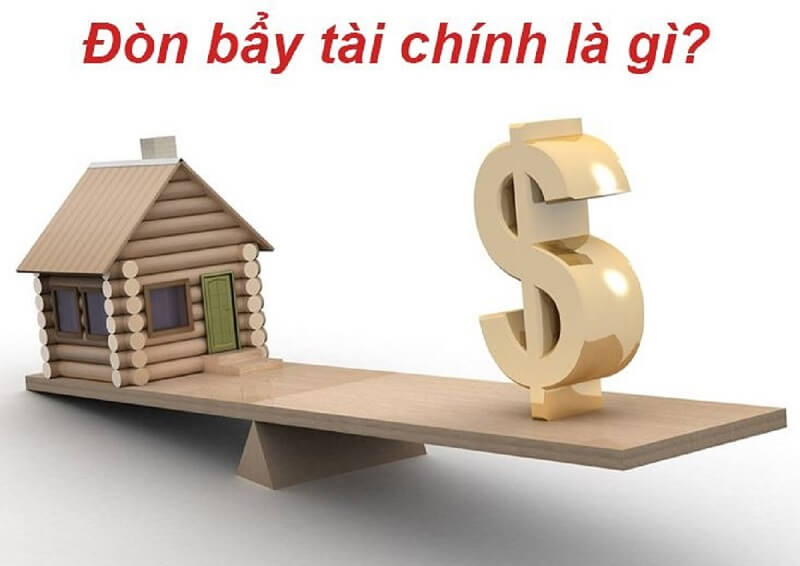 Đòn bẩy tài chính là gì