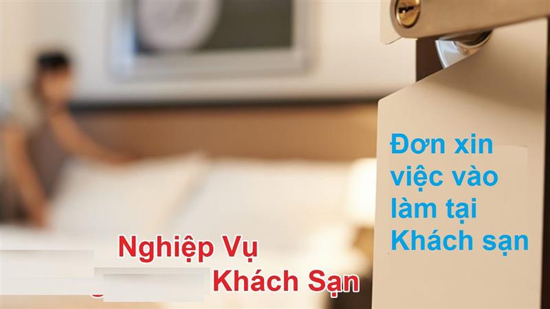 Vai trò của đơn xin việc khách sạn