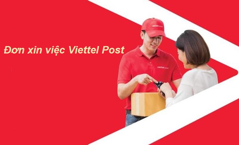 Đơn xin việc Viettel Post