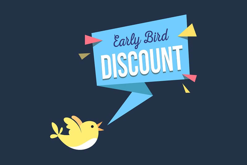 Chiến thuật Early bird discount luôn có tác dụng