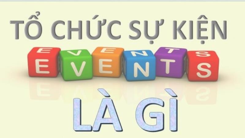 Định nghĩa Event là gì