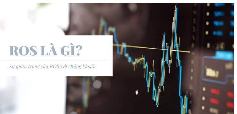 Tìm hiểu ROS là gì?