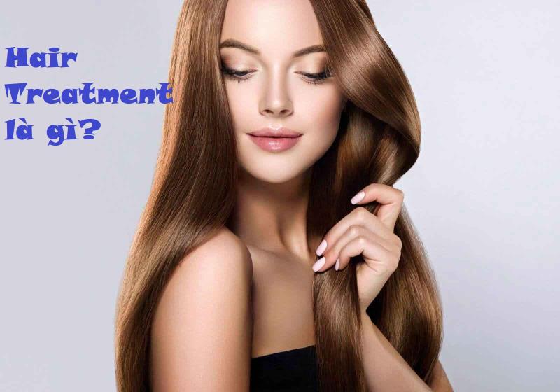 Hair Treatment là gì? Mách bạn chọn Hair Treatment phù hợp