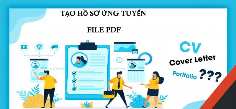 Bạn biết gì về hồ sơ ứng tuyển file PDF