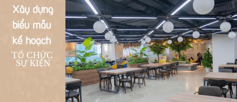 Bí quyết lập kế hoạch hoạt động, tổ chức sự kiện