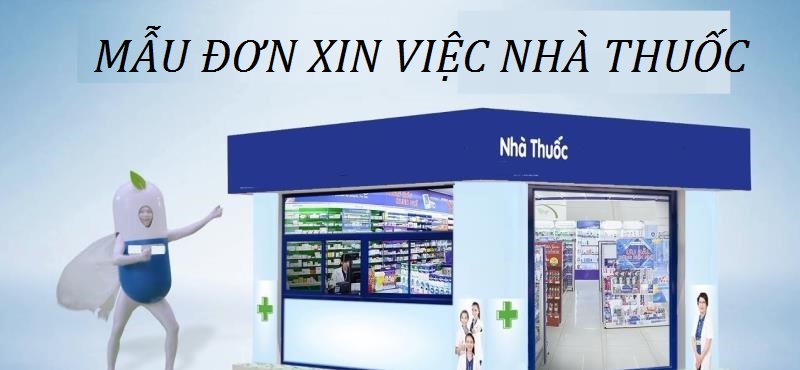 Học hỏi bạn cách viết đơn ứng tuyển việc làm vào nhà thuốc hiệu quả