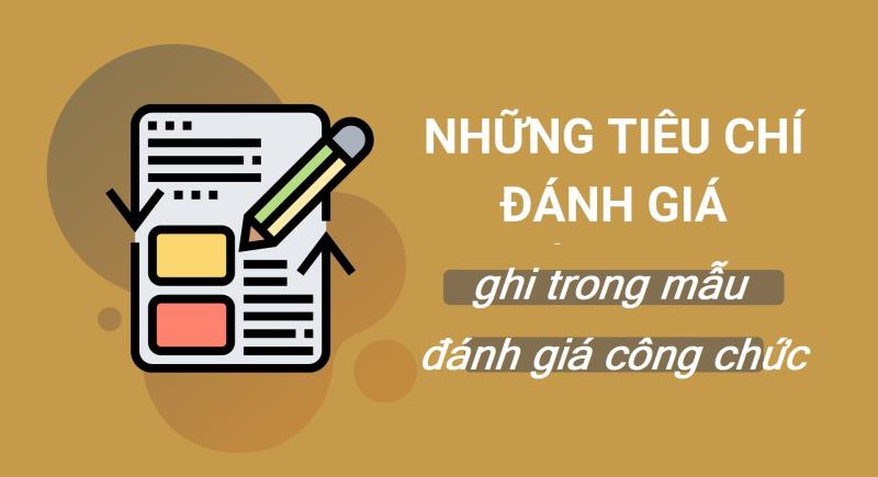 Những tiêu chí đánh giá mới dành cho công chức